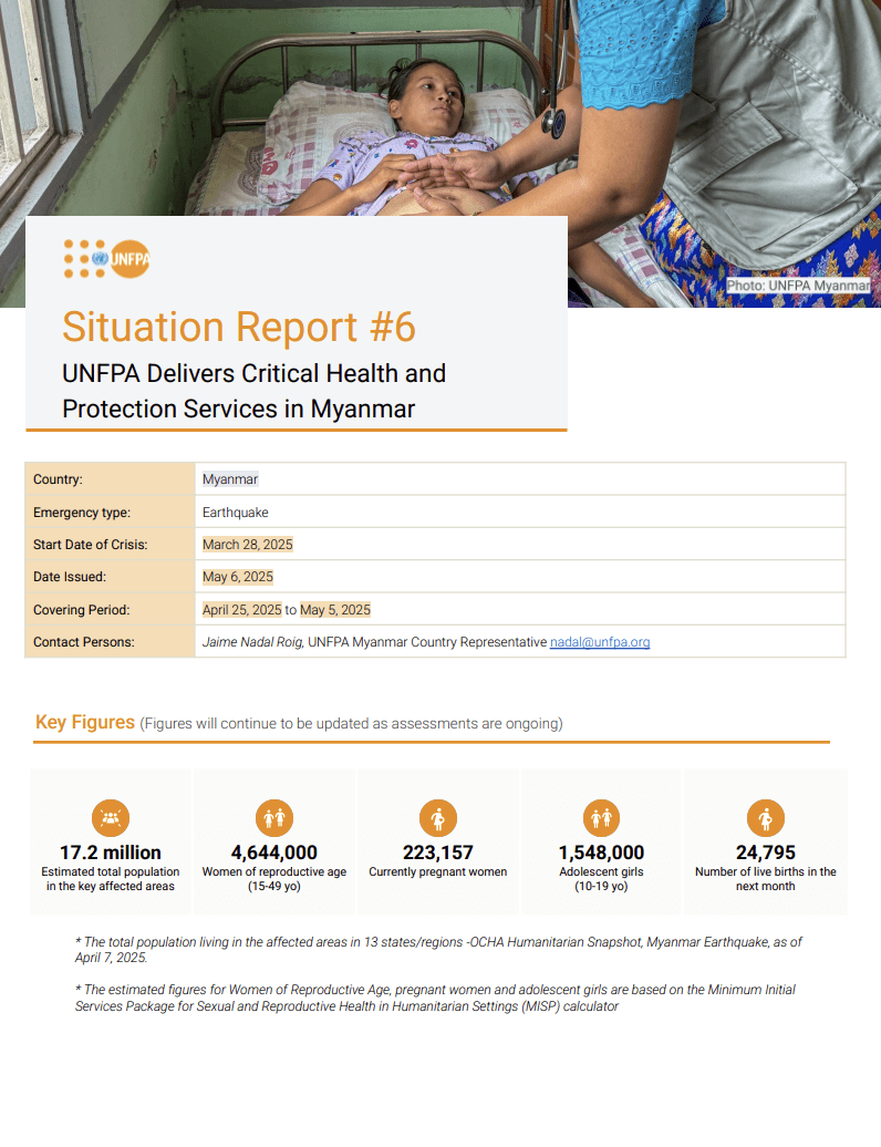 Situation Report #6 on the UNFPA Response to the Earthquake in Myanmar